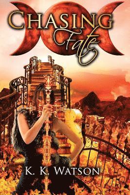 K. K. Watson - Chasing Fate, Häftad