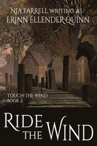 bokomslag Ride the Wind: Touch the Wind Book Two