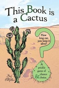 bokomslag This Book is a Cactus