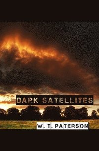 bokomslag Dark Satellites