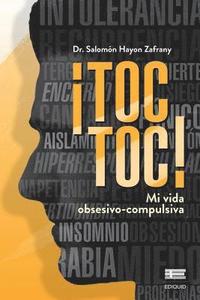 bokomslag Toc Toc: mi vida obsesivo-compulsiva