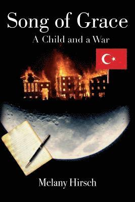 Song of Grace: A Child and a War 1