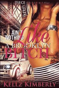 bokomslag Ain't Nothing Like a Brooklyn Bitch