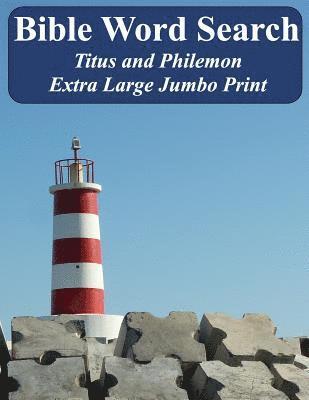 Bible Word Search Titus and Philemon: King James Version Extra Large Jumbo Print 1