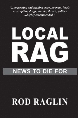 Rod Raglin - The Local Rag, Häftad