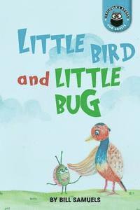 Little Bird and Little Bug 1