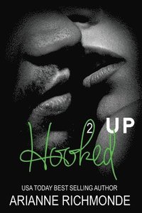 bokomslag Hooked Up Book 2