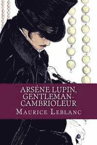 bokomslag Arsene Lupin, Gentleman-Cambrioleur