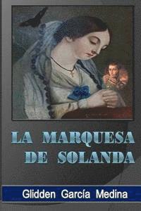 bokomslag La Marquesa de Solanda