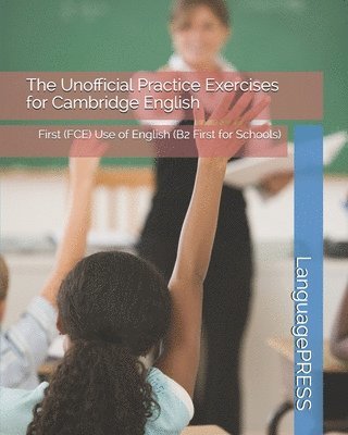 bokomslag The Unofficial Practice Exercises for Cambridge English