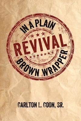 Revival in a Plain Brown Wrapper 1