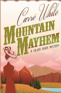 bokomslag Mountain Mayhem