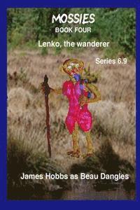 James Edward Hobbs - Lenko the wanderer Series 6.9, Häftad