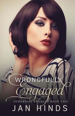 Wrongfully Engaged 1