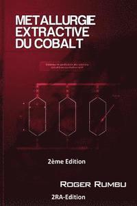 bokomslag Metallurgie Extractive du Cobalt - 2eme Ed