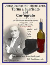 Torna a Surriento and Cor'ngrato: Arranged for Tenor and Small Ensemble 1