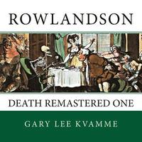 bokomslag Rowlandson: Death Remastered One