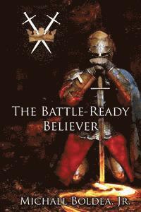 The Battle-Ready Believer 1