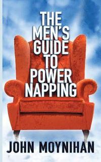 bokomslag Men's Guide to Power Napping