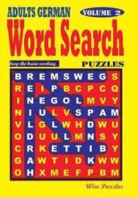 Adults German Word Search Puzzles, Vol. 2 1