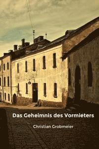 bokomslag Das Geheimnis des Vormieters