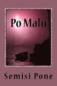 Semisi Pone - Po Malu, Häftad. Tillgänglighet: Lägg i varukorg