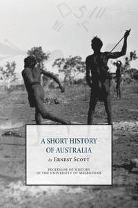 bokomslag A Short History of Australia