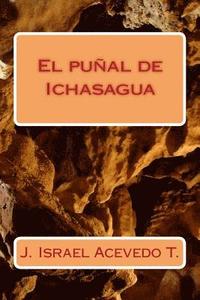 bokomslag El punal de Ichasagua