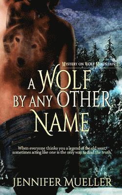 A Wolf by any other Name 1