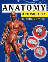 bokomslag Anatomy & Physiology Coloring Book: 2nd Edtion