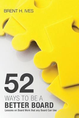 Fifty-Two Ways to Be a Better Board 1