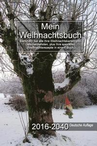 bokomslag Mein Weihnachtsbuch 2016-2040 Deutsche Auflage