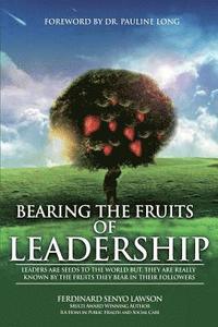 bokomslag Bearing the Fruits of Leadership