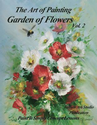 Garden of Flowers Volume 2: The Art of Painting 1