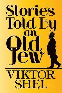 bokomslag Stories Told by an Old Jew