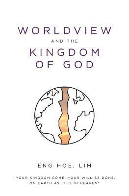 bokomslag Worldview and the Kingdom of God