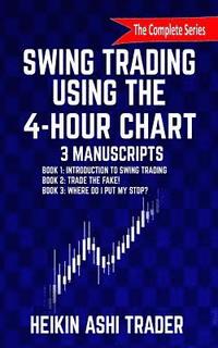bokomslag Swing Trading Using the 4-Hour Chart, 1-3