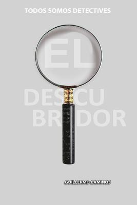bokomslag El Descubridor: Todos somos detectives