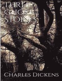 Three Ghost Stories