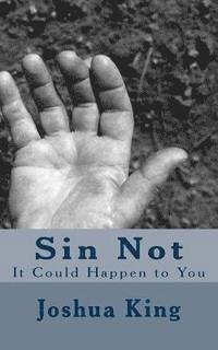 Sin Not: It Could Happen to You 1