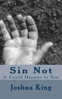 Joshua King, Ollie B. Fobbs Jr - Sin Not: It Could Happen to You, Häftad