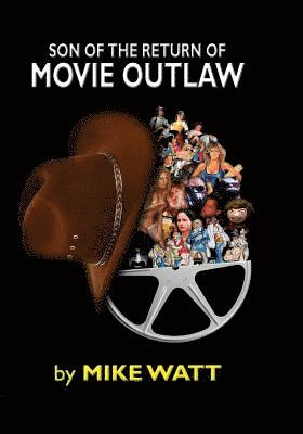 Son of the Return of Movie Outlaw 1