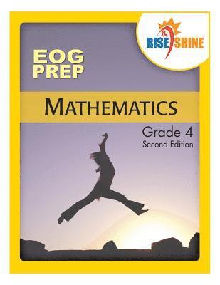 Rise & Shine EOG Prep Grade 4 Mathematics 1