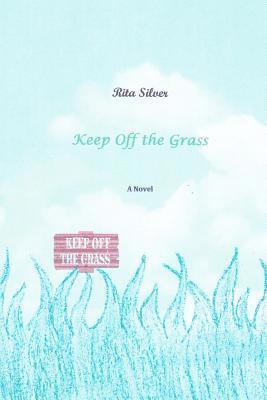 Keep Off the Grass 1