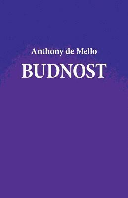 Anthony De Mello - Budnost, Häftad