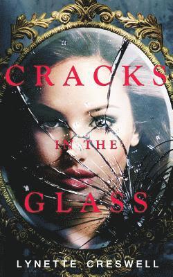 Cracks In The Glass 1