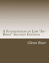 bokomslag A Foundation in Law "In-Brief" Second Edition