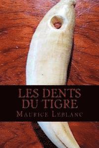 bokomslag Les Dents du tigre