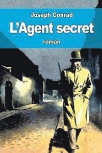 bokomslag L'Agent secret