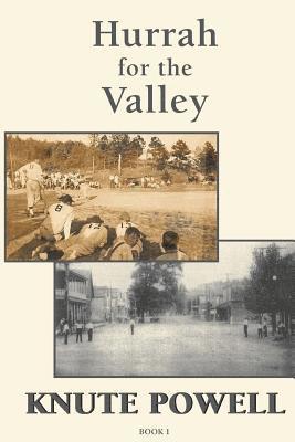 Hurrah for the Valley 1